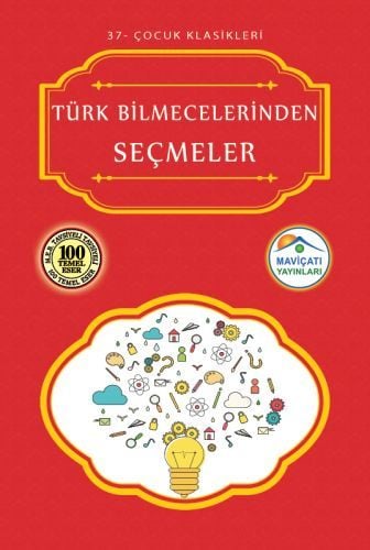 Çocuk Klasikleri 37 Türk Bilmecelerinden Seçmeler, Komisyon