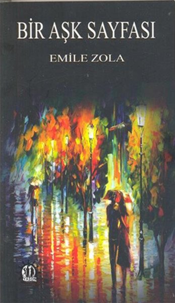 Bir Aşk Sayfası, Emile Zola