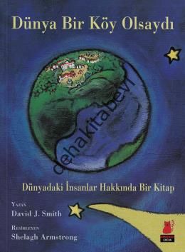 Dünya Bir Köy Olsaydı, David J. Smith