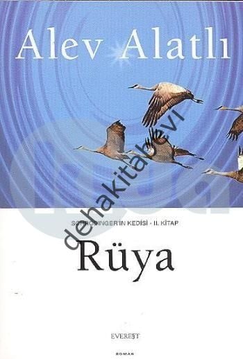 Rüya, Alev Alatlı