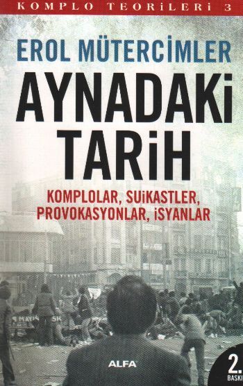 Aynadaki Tarih, Erol Mütercimler