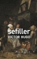 Sefiller, Vıctor Hugo