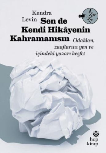 Sen De Kendi Hikayenin Kahramanısın, Kendra Levin