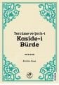 Tercüme ve Şerh-i Kaside-i Bürde (OSMANLICA)
