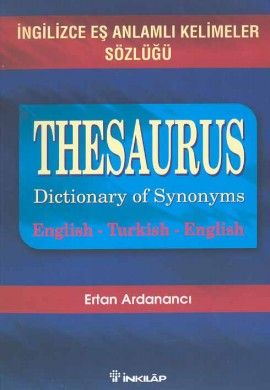 Thesaurus, İngilizce Eş Anlamlı Kelimeler Sözlüğü, Ertan Ardanancı