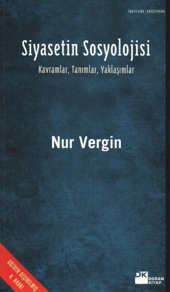 Siyasetin Sosyolojisi, Nur Vergin, Doğan Kitap
