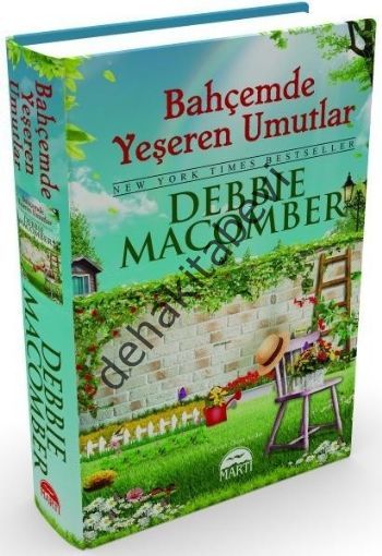 Bahçemde Yeşeren Umutlar, Debbie Macomber