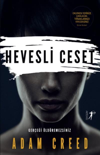Hevesli Ceset, Adam Creed