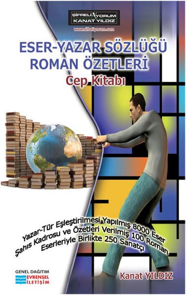 Eser Yazar Sözlüğü Roman Özetleri Cep Kitabı
