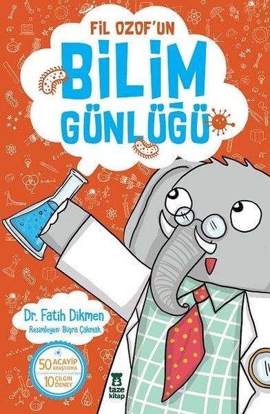 Fil Ozof'un Bilim Günlüğü, Fatih Dikmen, Taze Kitap