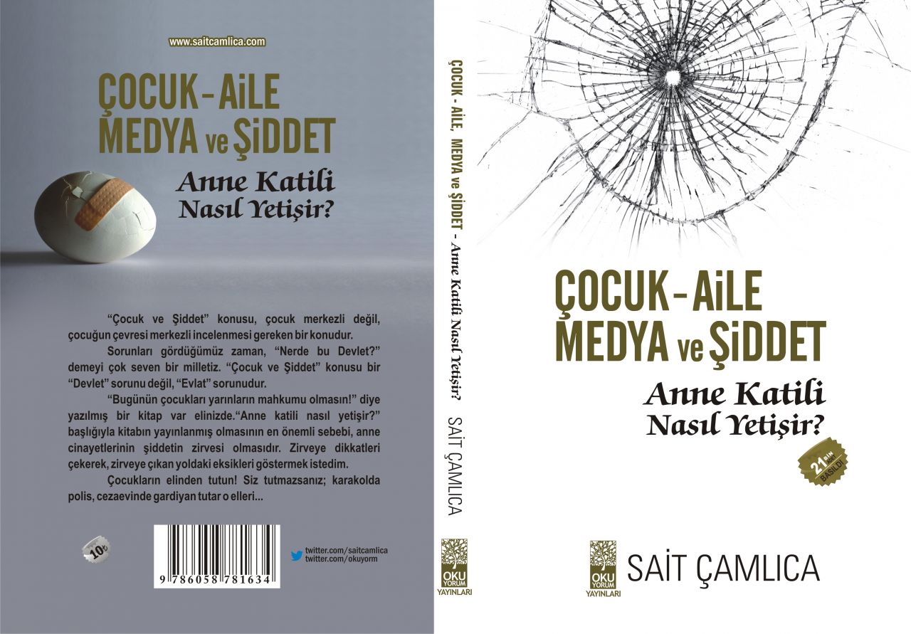 Çocuk Aile Medya ve Şiddet - Anne Katili Nasıl Yetişir?