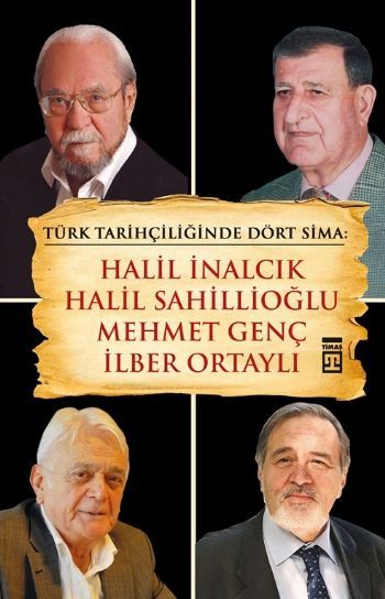 Türk Tarihçiliğinde Dört Sima