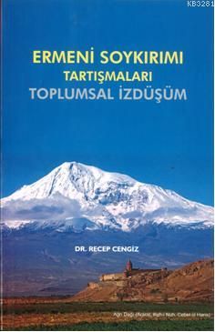 Ermeni Soykırımı Tartışmaları, Recep Cengiz