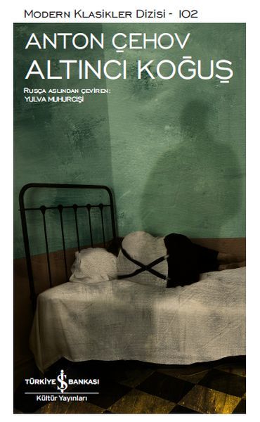 Altıncı Koğuş, Anton Çehov