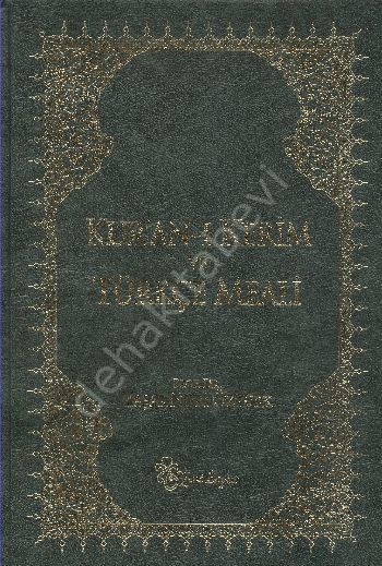 Kuranı Kerim ve Türkçe Meali (Metinli Büyük), Yaşar Nuri Öztürk