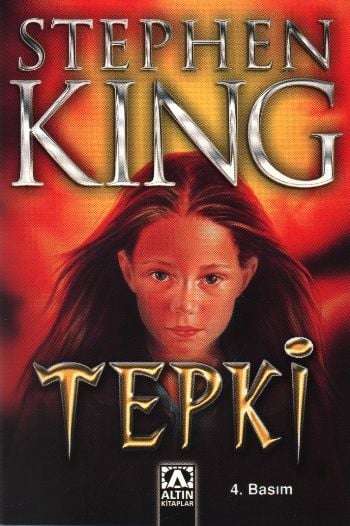 Tepki, Stephen King, Altın Kitaplar