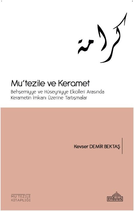 Mutezile ve Keramet, Endülüs Kitap