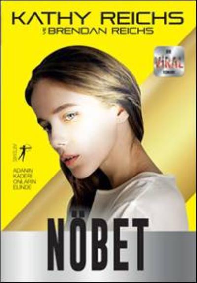 Nöbet, Kathy Reichs
