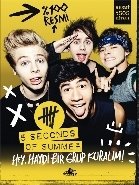 5 Seconds Of Summer Hey Haydi Bir Grup Kuralım, 5 Second of Summer