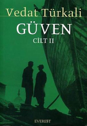 Güven (Cilt 2), Vedat Türkali