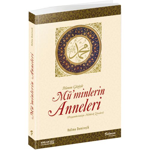 Müminlerin Anneleri, Erkam Yayınları