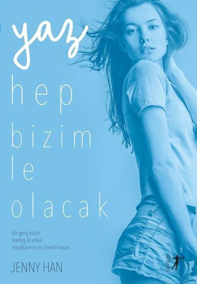 Yaz Hep Bizimle Olacak, Jenny Han