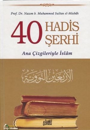 40 Hadis Şerhi, Nazım Muhammed Sultan