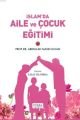 İslam'da Aile ve Çocuk Eğitimi,  Abdullah Nasıh Ulvan