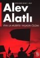 Viva La Muerte! - Yaşasın Ölüm!, Alev Alatlı