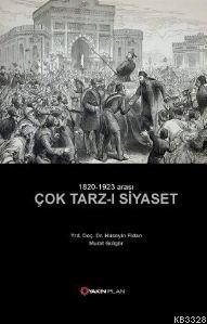 1820- 1923 Arası Çok Tarz- ı Siyaset, Hüseyin Fidan/Murat Gülgör
