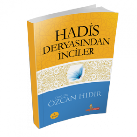 Hadis Deryasından İnciler