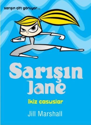 Sarışın Jane İkiz Casuslar, Jill Marshall