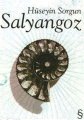 Salyangoz, Hüseyin Sorgun