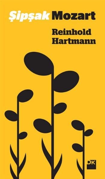 Şipşak Mozart, Reinhold Hartmann, Doğan Kitap