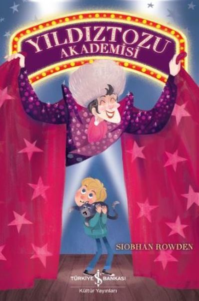 Yıldıztozu Akademisi, Siobhan Rowden