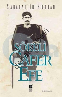 Sökeli Cafer Efe, Sabahattin Burhan