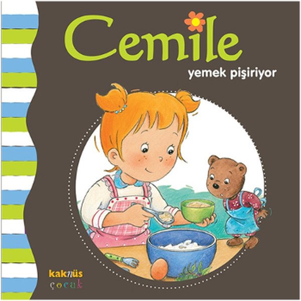 Cemile Yemek Pişiriyor, Aline de Petingy, Kaknüs Yayınları