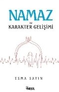 Namaz Ve Karakter Gelişimi, Esma Sayın