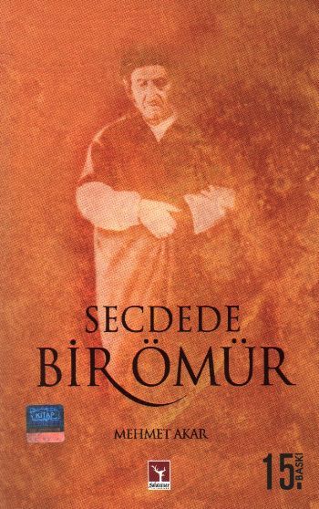 Secdede Bir Ömür, Mehmet Akar, Şahdamar