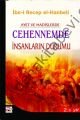 Ayet ve Hadislerde Cehennemde İnsanların Durumu