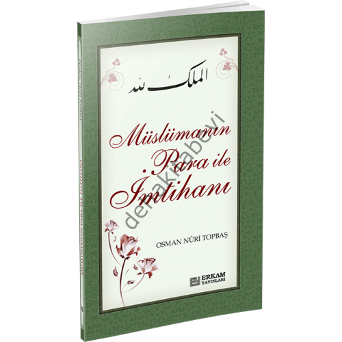 Müslümanın Para İle İmtihanı , Erkam Yayınları