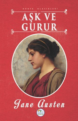 Dünya Klasikleri Aşk ve Gurur, Jane Austen