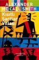 Kısıtlı Şartlar Villası, Alexander McCall Smith
