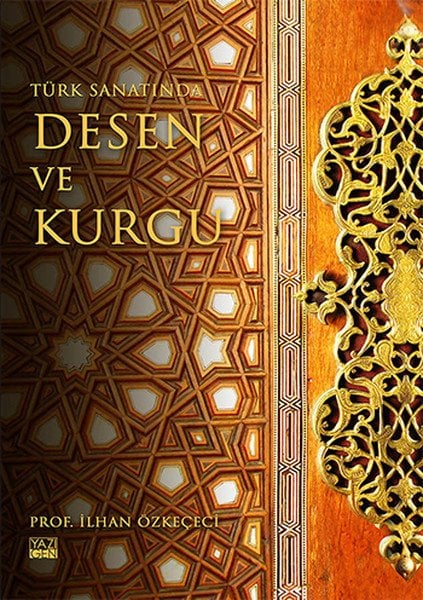 Türk Sanatında Desen Ve Kurgu, Yazıgen Yayınevi