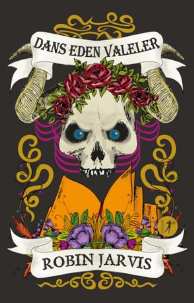 Dans Eden Valeler, Robin Jarvis