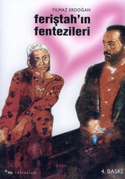 Feriştahın Fentezileri, Yılmaz Erdoğan