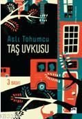 Taş Uykusu, Aslı Tohumcu, Doğan Kitap