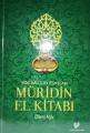 Müridin El Kitabı -Yolumuzun Esasları-
