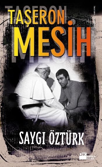 Taşeron Mesih, Saygı Öztürk, Doğan Kitap