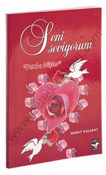 Seni Seviyorum; Pembe Düşler